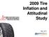 2009 Tire Inflation and Attitudinal Study. May, 2010