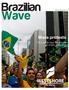 Brazilian Wave. Mass protests. The people take the streets as anger spills over. March 2015 Issue: 43