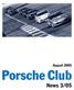 August Porsche Club. News 3/05