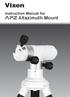 Instruction Manual for. Altazimuth Mount