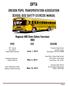 OPTA OREGON PUPIL TRANSPORTATION ASSOCIATION SCHOOL BUS SAFETY EXERCISE MANUAL. Regional AND State Safety Exercises 2013 EVENT DATE LOCATION