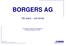BORGERS AG. 150 years one family. actual date: 21 March 2016, presented from Michael Kalweit, HOD-IDI
