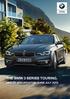 THE BMW 3 SERIES TOURING.