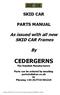 SKID CAR PARTS MANUAL. As issued with all new SKID CAR Frames CEDERGERNS. The Swedish Manufacturers