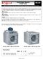 Centrifugal Square Inline Fans. General Installation, Operation and Maintenance Instructions For Aerovent Products