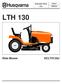 I Illustrated Parts List LTH 130 HCLTH130J. Ride Mower