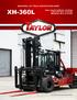 XH-360L INDUSTRIAL LIFT TRUCK SPECIFICATION SHEET. Rated Capacity 36,000-lbs. (16,330 kg) Load Center 48-in. (1,219 mm) Wheelbase 148-in.