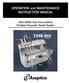 OPERATION and MAINTENANCE INSTRUCTION MANUAL. ADU-12DCE Task Force Deluxe Portable Pneumatic Dental System