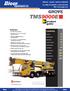 TMS9000E product guide features 110 USt (90 t) capacity contents ft ( m) 5 section full power boom Features