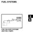 FUEL SYSTEMS 5 A FUEL DELIVERY SYSTEMS AND FUEL PUMPS