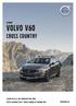 Cenník. Volvo V60. cross country. platný od (modelový rok 2018) všetky uvedené ceny v tomto cenníku sú vrátane DPH. VOLVOCARS.