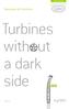 Turbines with ut a dark side