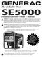 GENERAC. The Reliable Ones SE5000. Portable Generator Owner s Manual