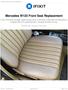 Mercedes W123 Front Seat Replacement