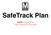 SafeTrack Plan. DRAFT May 6, 2016 Public Reference Document