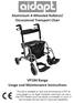 Aluminium 4-Wheeled Rollator/ Occassional Transport Chair VP184 Range Usage and Maintenance Instructions