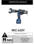 REC-630Y OPERATION MANUAL. REC-630Y 6.6 Ton Cutting Tool