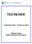TCO REVIEW. 1 September February Michael Arnold Tolling Customer Ombudsman
