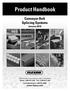 Product Handbook. Conveyor Belt Splicing Systems. January Wisconsin Avenue, Downers Grove, Illinois 60515