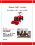 Jinma 284 Tractors INTRODUCTORY USER GUIDE. Rocky Mountain Farm Pros W. 43 rd Drive Unit 1 Golden, Colorado 80403