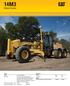 14M3. Motor Grader. Optional Weight Operating Weight, Typically Equipped. 4.9 m. 16 ft kg. 57,250 lb