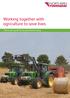 Working together with agriculture to save lives. Information guide for the agricultural industry