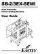 SB-2/3EX-SEMI. Semi Automatic Carton Sealing Machine. User Guide
