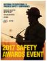 2017 SAFETY AWARDS EVENT NATIONAL OCCUPATIONAL & PROCESS SAFETY CONFERENCE GRAND HYATT SAN ANTONIO SAN ANTONIO, TEXAS MAY 15 16, 2018