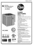 15 SEER HEAT PUMPS. Featuring New Industry Standard R-410A Refrigerant 15PJL SERIES