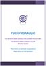 Where theree are hydraulic transmissions Where there are YUCI products