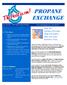 PROPANE EXCHANGE. Keep Your Company Profitable Despite Excessive Snow and Tough Economic Times. In This Issue