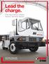 Lead the charge. The new Kalmar Ottawa. Electric Terminal Tractor. The Kalmar Ottawa T2E. Electric Terminal Tractor.
