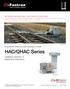 HAC/QHAC Series. Installation, Operation, & Maintenance Instructions. Horizontal Air Curtain and Quiet Horizontal Air Curtain