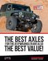 Made. in the. the Best Axles. for the Jeep Wrangler are also. the Best Value!