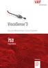 Viscosense 3. Viscosity Measurement & Control Systems. Product Bulletin TO BE REALLY SURE