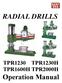 RADIAL DRILLS. TPR1600H TPR2000H Operation Manual