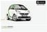 >> Simply electric. smart fortwo electric drive.