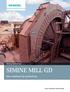 Mining Technologies SIMINE MILL GD. New standards for productivity.