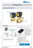 SOLENOID VALVES 1. GENERAL PURPOSE VALVES ACCESSORIES ORDER CODIFICATION : TEC22 DIRECT ACTING INDIRECT ACTING