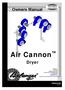 Air Cannon. Owners Manual. Dryer 1MANUL008 REV 04