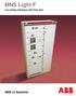 MNS Light F. Low-voltage switchgear with fixed units. ABB LV Systems