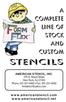 stencils A complete line of stock and custom