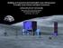 Building an Economical and Sustainable Lunar Infrastructure To Enable Lunar Science and Space Commerce