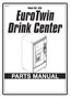 List of Figures. EuroTwin Drink Center Parts Manual. Figure Title Page