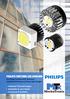 For Philips Fortimo SLM, DLM and twistable DLM spot and down light designs Validated Thermal Designs Adaptable to your Needs Functional & Aesthetic