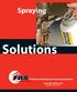 Solutions. Professional Spraying & Foaming Equipment.   Finding Better Solutions