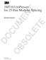 DOCUMENT OBSOLETE. 3M710 UniPresser for 25-Pair Modular Splicing. Instructions. April B