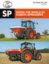 ENTER THE WORLD OF KUBOTA SPREADERS Introducing the new range of pendulum spreaders and disc spreaders