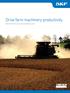 Drive farm machinery productivity. with SKF and Lincoln automatic lubrication systems