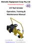 157 Rail Grinder Operation, Training & Maintenance Manual